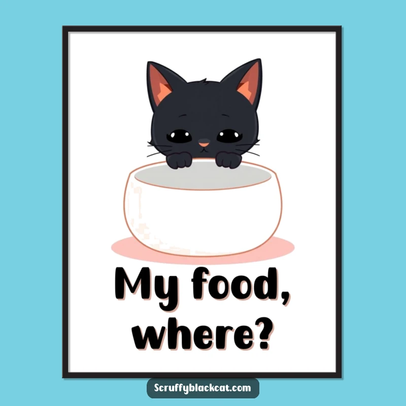 Funny Empty Bowl Cat Meow Digital Art - Instant Hilarious Cat Decor