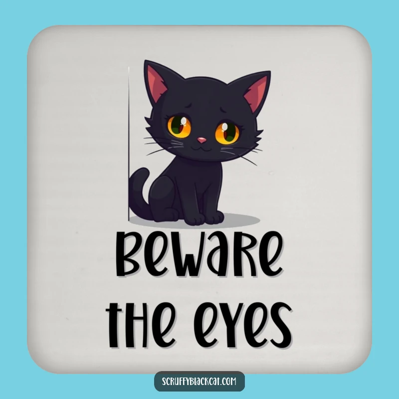 Funny Black Cat Glowing Eyes Coaster - Spooky Humorous Drink Protection