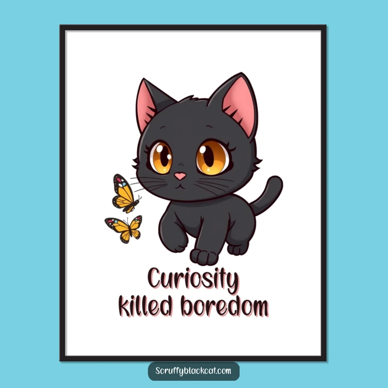 Funny Black Cat Butterfly Chase Poster: Walls Worthy of a Laugh!