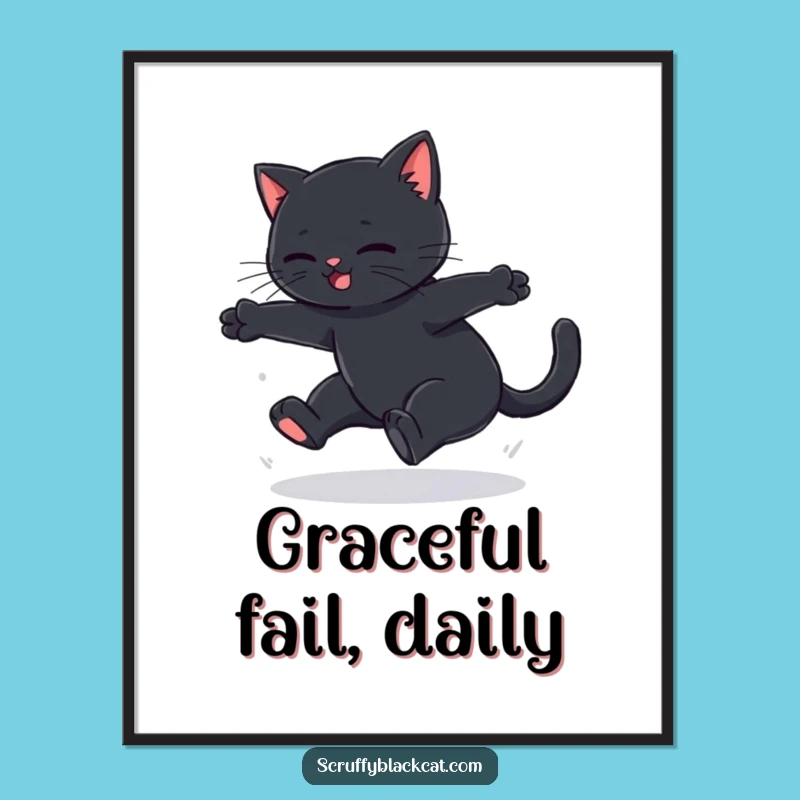 Funny Black Cat Leap Fail Poster - Hilarious Wall Art Gift for Cat Comedians