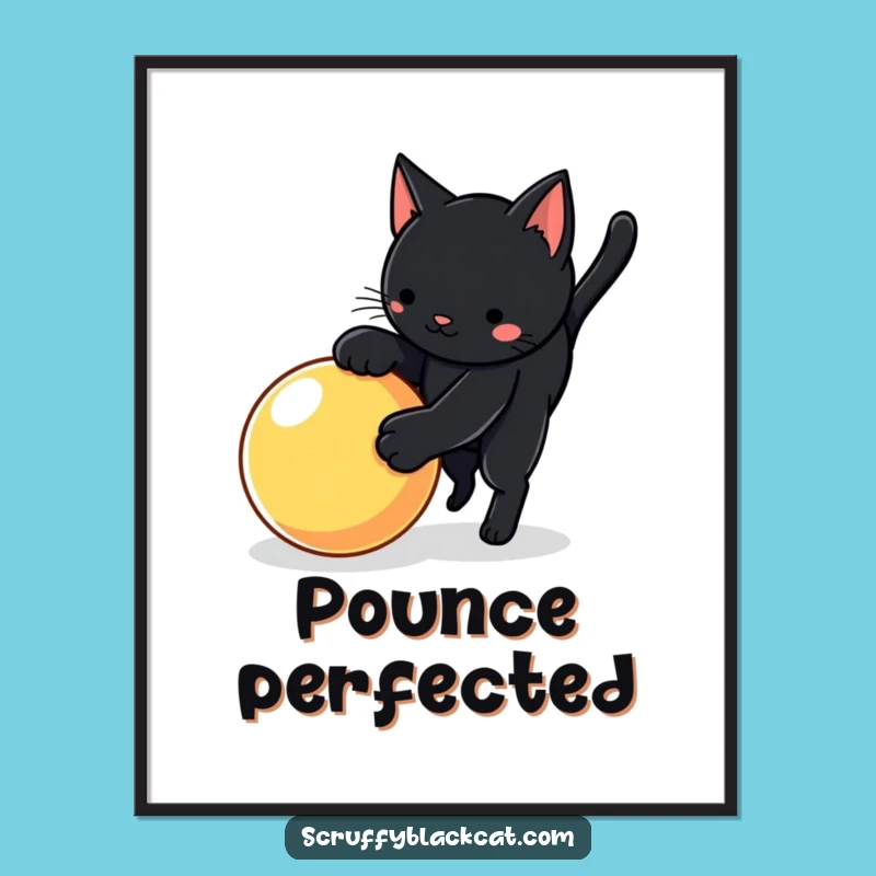 Funny Cat Pounce Poster: Playful Black Cat Action, Dynamic Funny Gift