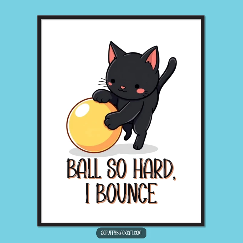 Free Printable Wall Art: Cat's Pounce Power, Fun Downloadable Decor