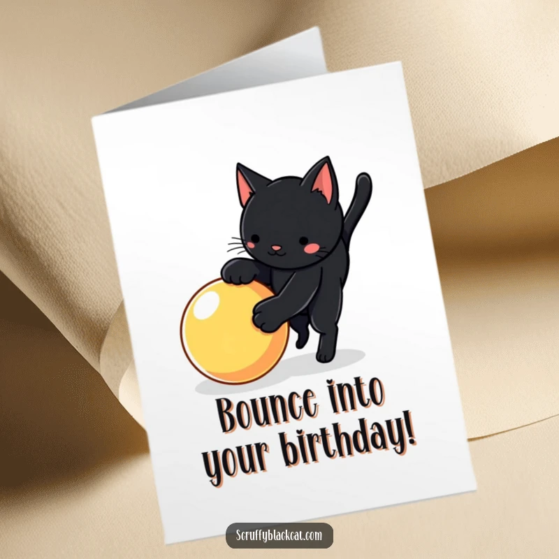 Funny Free Printable Birthday Card: Black Cat Doing a Playful Pounce on a Bright Bouncy Ball