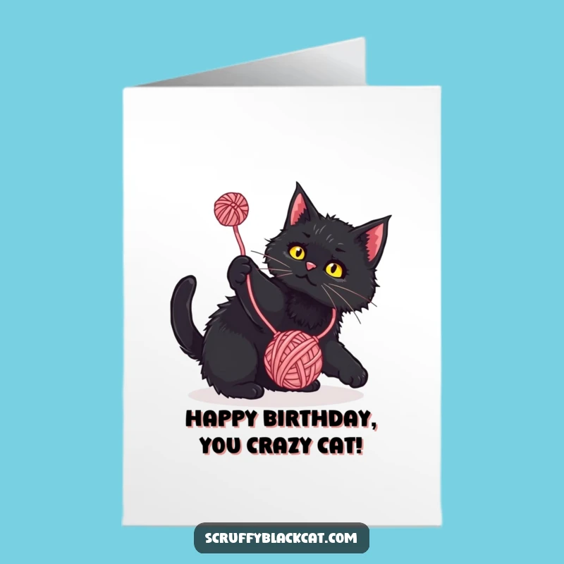 Free Printable Birthday Card: Cat Yarn Play Humor, Downloadable Gift