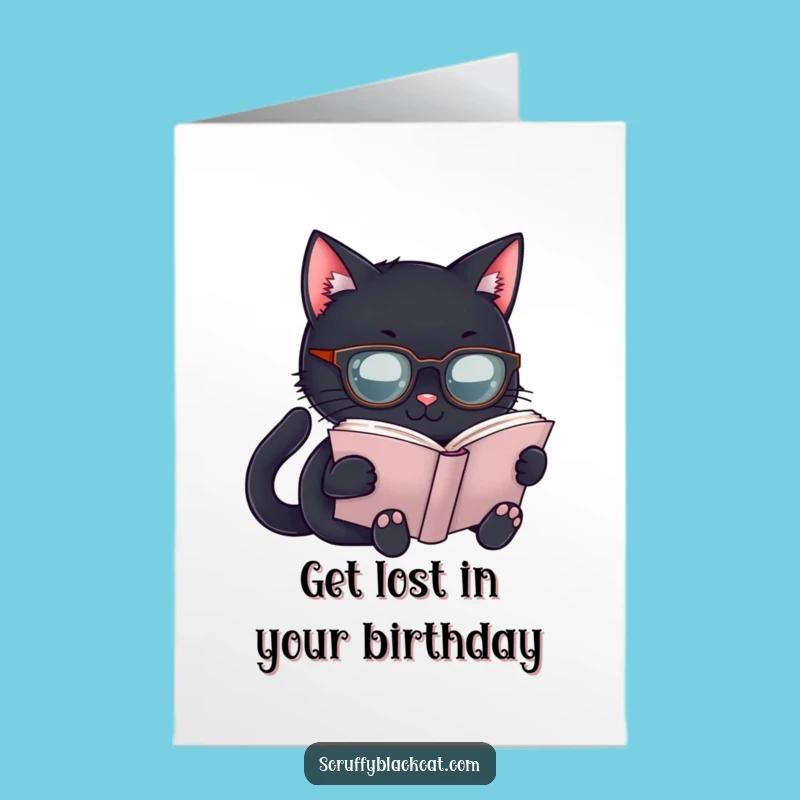 Free Printable Smart Cat Birthday Card - Hilarious Bookworm Downloadable Gift