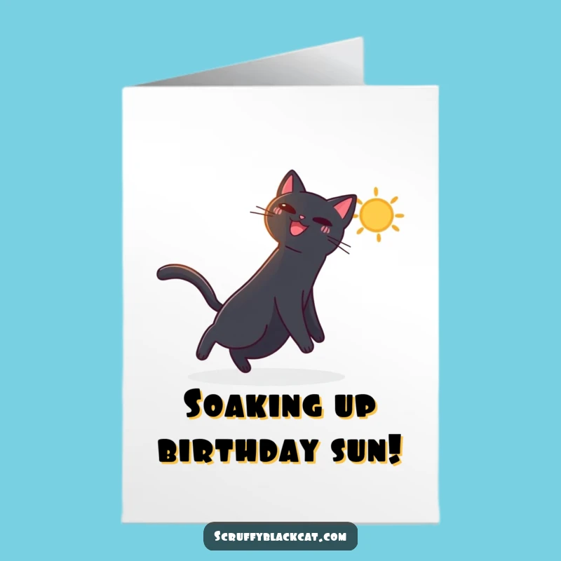 Joyful Free Printable Birthday Card: Cat Chasing Sunbeam - Funny Downloadable Celebration Gift