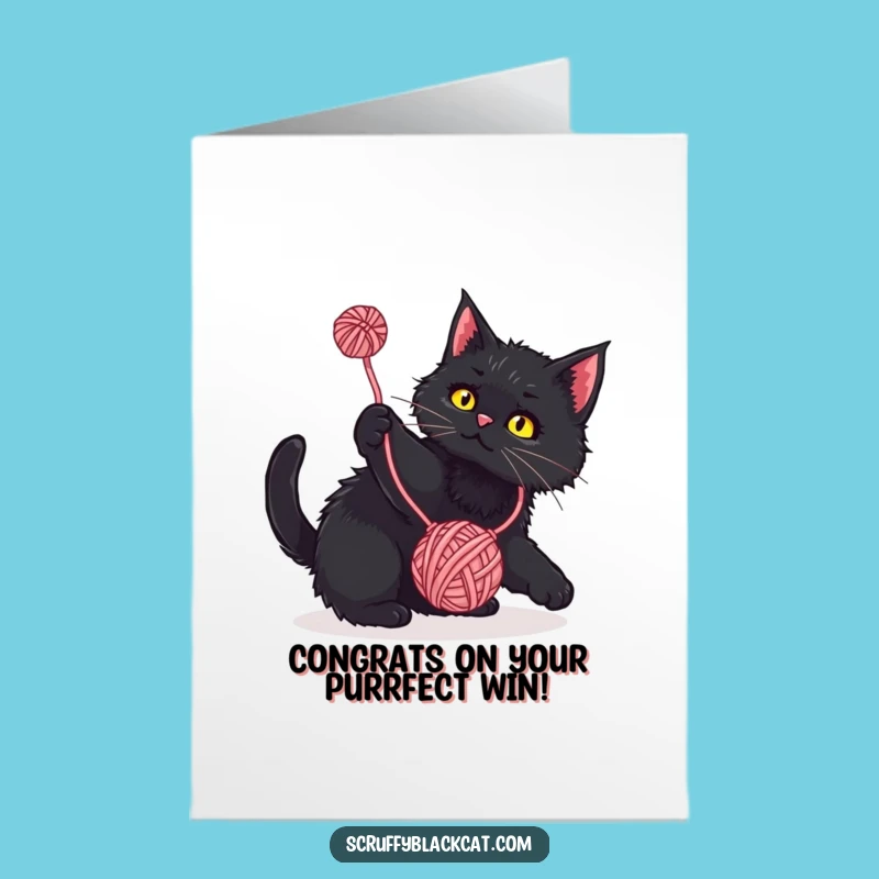 Free Printable Congrats Card: Cat Yarn Fun, Humorous Downloadable