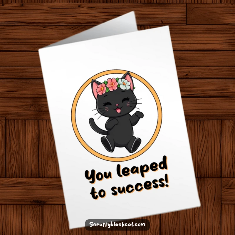Funny Free Printable Congratulations Card: Black cat in flower crown leaps through hoop, celebrating success.