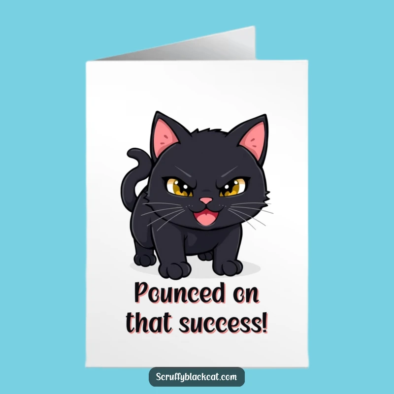 Free Printable Congrats Card: Playful Cat Pounce, Humorous Downloadable Gift