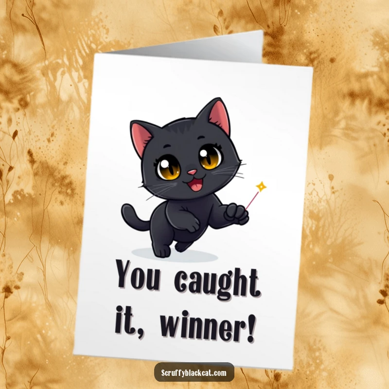 Funny Free Printable Congratulations Card: Black cat's wide, delighted eyes fixated on a red laser dot in pursuit.