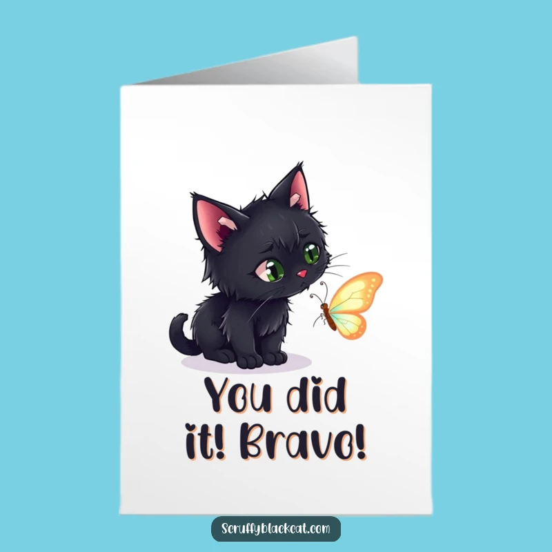 Free Printable Congrats Card: Scruffy Cat Stalking Butterfly - Funny Downloadable Achievement Gift