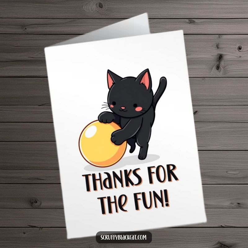 Funny Free Printable Thank You Card: Black Cat Doing a Playful Pounce on a Bright Bouncy Ball