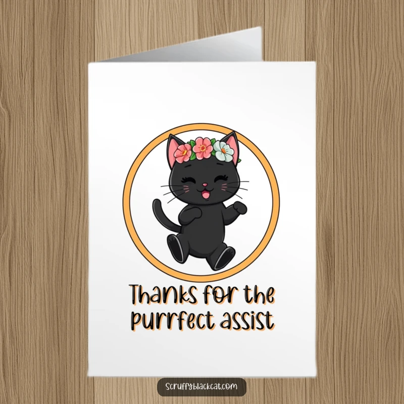 Funny Free Printable Thank You Card: Black cat in flower crown jumps through hoop, expressing thanks.