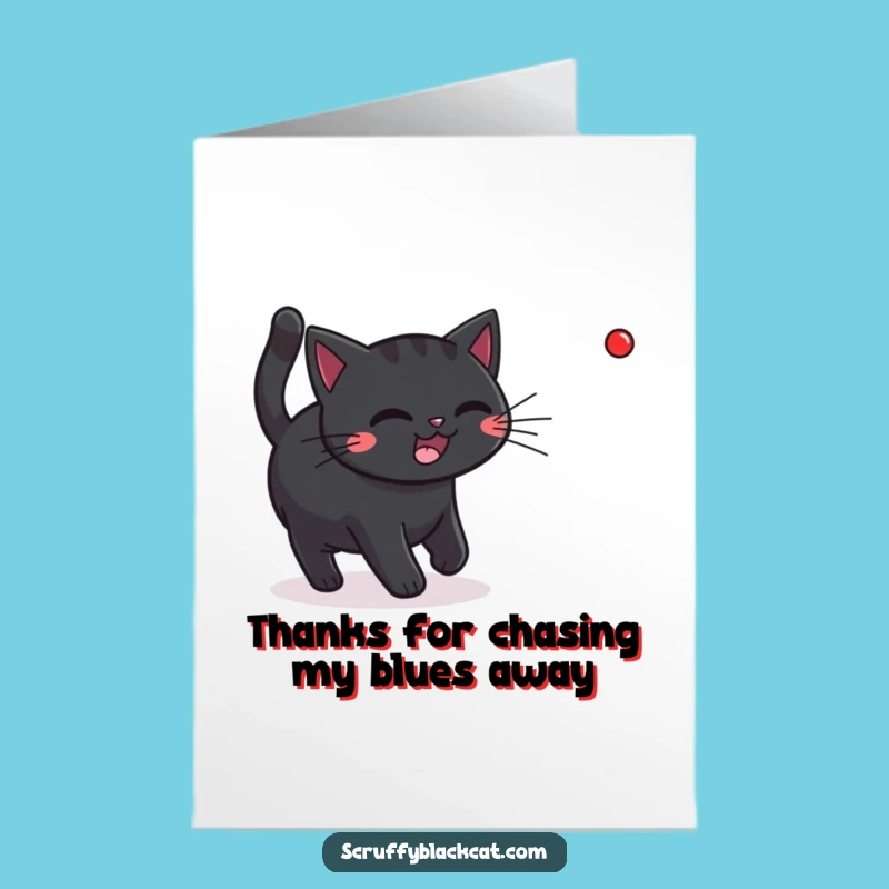 Free Printable Thank You Card: Laser Cat Chase for a Humorous Downloadable Gratitude Gift