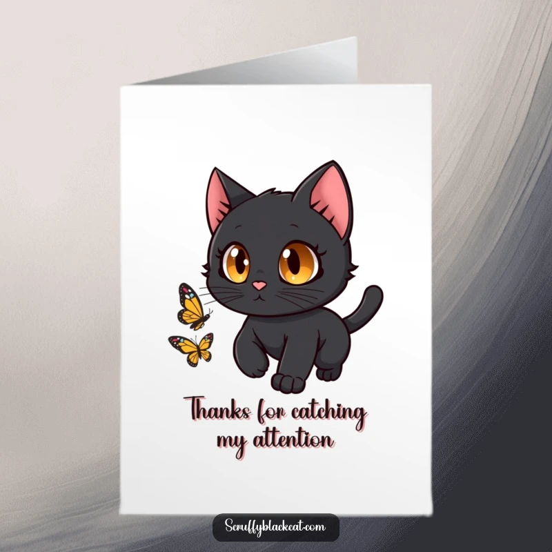 Funny Free Printable Thank You Card: Amused black cat in a playful chase after a fluttering butterfly. Great downloadable thank you.