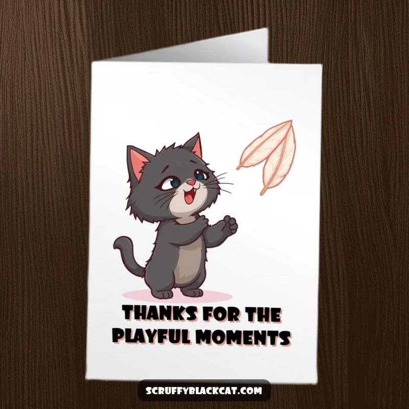 Funny Free Printable Thank You Card: Scruffy black cat intensely focused on playfully swatting a suspended bouncing feather.