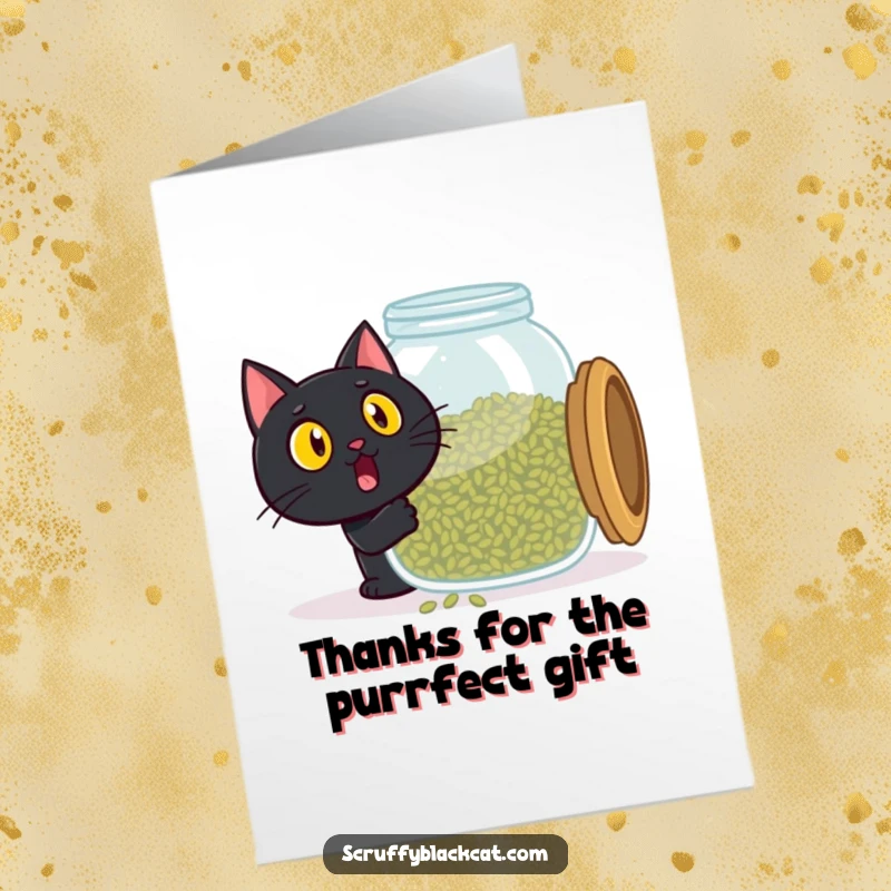 Funny Free Printable Thank You Card: A black cat's ecstatic surprise opening a gigantic jar filled to the brim with potent catnip.
